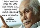 Harus ada uang untuk usaha? Harus ada usaha agar ada uang
