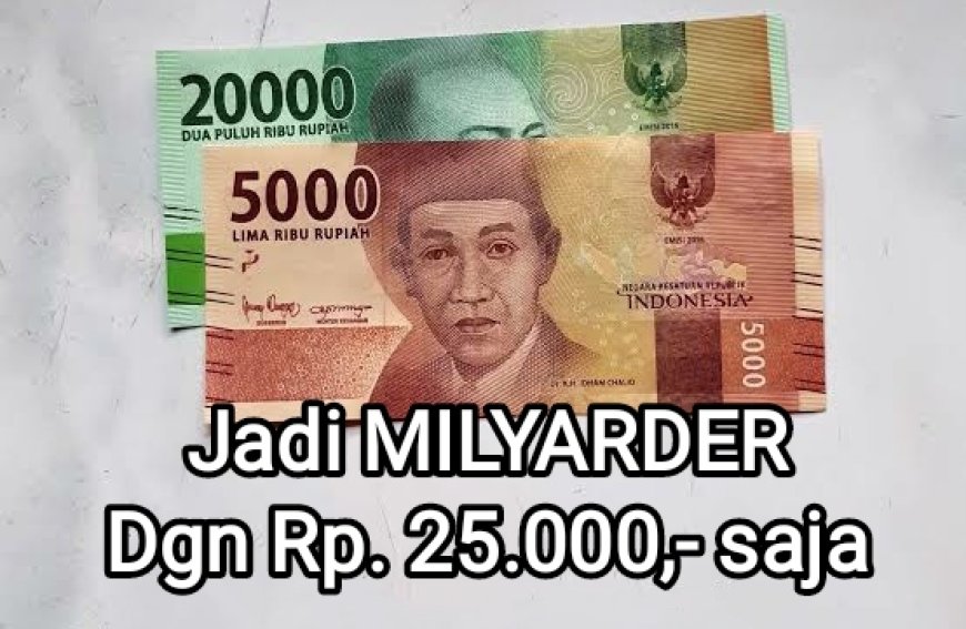 JADI MILYARDER DGN RP. 25 RIBU - Portal - Berita Japripay
