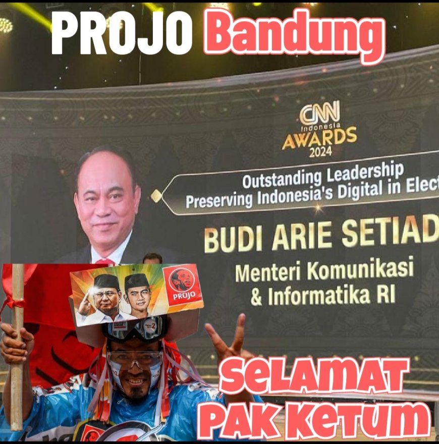 PROJO Bandung : Selamat Pak Ketum Atas Penghargaan CNN Indonesia Awards