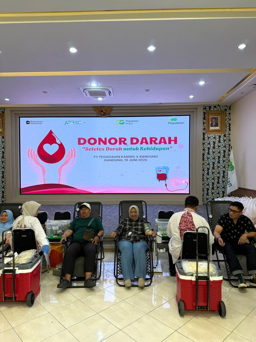 Perkuat Kepedulian Sosial, Pegadaian Kanwil X Jabar Gelar Aksi Donor Darah untuk Sesama